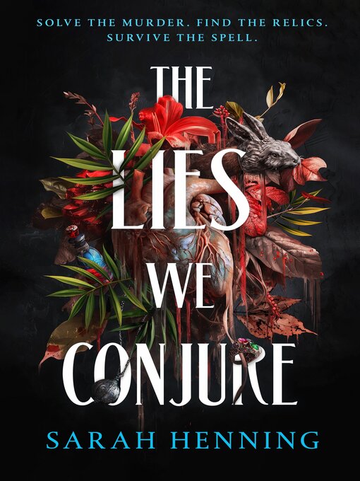 Title details for The Lies We Conjure by Sarah Henning - Wait list